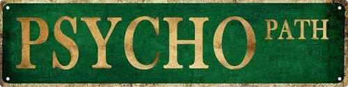 Man Cave Decor Vintage Wall Decor Psycho Path Vintage Tin Signs Funny Street Metal Signs for Home Garage Wall Bar Decor 4x16 in by Aimlayton