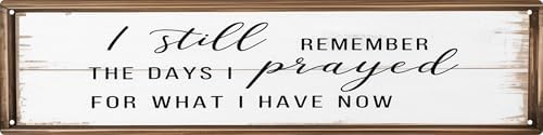 CSWLJS Rustic Metal Tin Signs I Still Remember The Days I Prayed Kitchen Sign Wall Decor White Vintage Farmhouse Bar Decor For Home Dining Room Coffee 4x16 In by CSWLJS