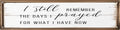 CSWLJS Rustic Metal Tin Signs I Still Remember The Days I Prayed Kitchen Sign Wall Decor White Vintage Farmhouse Bar Decor For Home Dining Room Coffee 4x16 In by CSWLJS