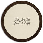 CFFJLHN Christian Bible Wall Art Decor, These Are The Good Old Days Religious Scripture Round Wood Hanging Wall Decor for Home Bedroom Living Room Church Prayer Room, 10x10 Inch by Unknown