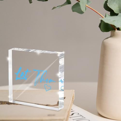 Let Them - Blue 4 Inch Acrylic Tabletop Sign, Office and Cubicle Decor for Women, Desk Accessory, Motivational Quote Gift for Coworkers, Empowering Work from Home Decor - Image 4