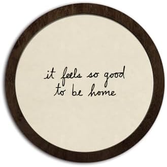 CFFJLHN Rustic Farmhouse Wall Art Decor, Oh It's So Good to Be Home Motivational Neutral Minimalist Round Wood Hanging Wall Decor for Home Bedroom Living Room, 10x10 Inch by Unknown