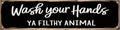 CSWLJS Funny Rustic Metal Tin Signs Wash Your Hands Ya Filthy Animal Kitchen Sign Wall Decor Black Vintage Farmhouse Bar Decor for Home Pantry Dining Room Coffee Shop 4x16 In by CSWLJS