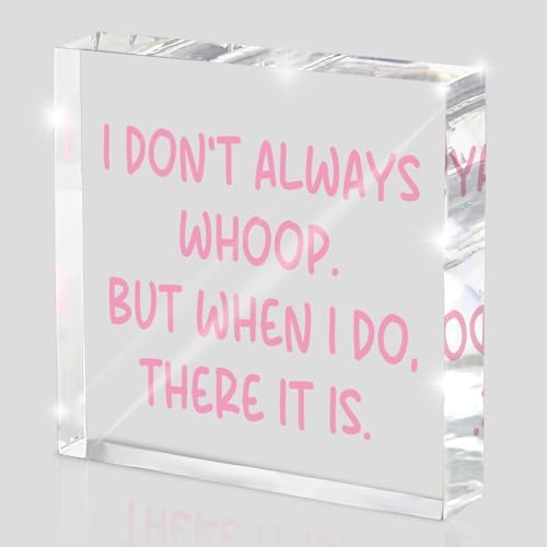 Fun Pink Decoration, 4x4 inches Acrylic Desktop Ornament, Suitable for Birthday and Christmas Gifts for Colleagues, Friends and Family, Funny Office Sayings and Slogans by MUZRUYOU
