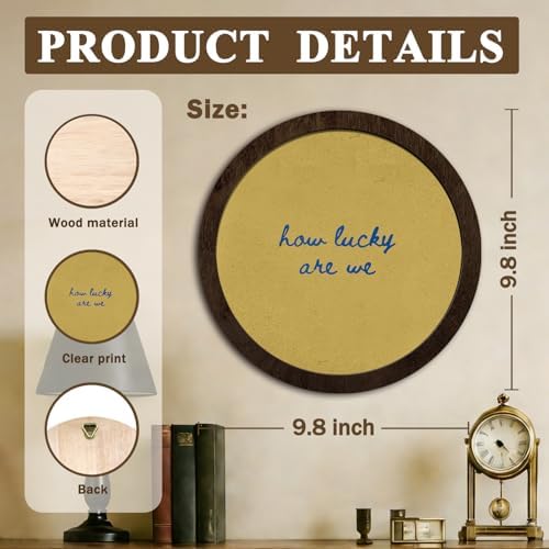 CFFJLHN How Lucky Are We Wall Art, Motivational Wall Decor Inspirational Positive Affirmation Vintage Round Wooden Wall Art Decor for Bedroom Living Room Home Office, 10x10 Inch - Image 7