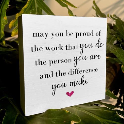 Motivational Artwork Wood Box Sign Rustic Farmhouse Style May You Be Proud of the Work Wood Block Plaque 5 X 5 Inches Home Office Desk Sign Decor for Presents - Image 6