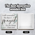 I Still Remember the Days I Prayed Wooden Sign,Christian Sign Home Decor Wooden Plaque for Rustic Home Farmhouse Office Living Room Desk Shelf Decor and Accessories - Image 3