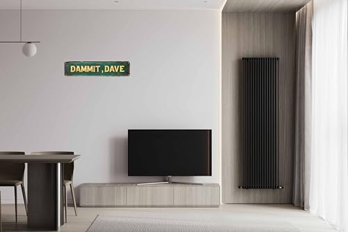Vintage Tin Dammit,Dave Sign Retro Metal Sign for Outdoor indoor Decoration - Outdoor indoor Funny Wall Art Plaque 4x16 Inch - Image 5