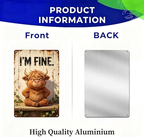 Grumpy Highland Cow with I'M FINE Funny Slogan Vintage Wall Art,Premium Solid Aluminum Metal Sign, Rustic Farmhouse Decor for Bathroom Bar Home, Multipurpose Novelty Wall Plaque Gift 8x12 Inch - Image 6