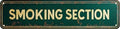 Vintage Tin Smoking Section Sign Retro Metal Sign for Outdoor indoor Decoration - Outdoor indoor Funny Wall Art Plaque 4x16 Inch by VintageTinSign