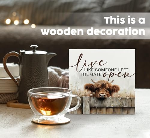 Highland Cow Decor Sign - Farmhouse Western Animal Office Kitchen Bedroom Decor, Rustic Farm Live Like Someone Left The Gate Open Signs, Highland Cow Gifts For Women 8x8 - Image 2