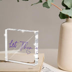 Let Them - Purple 4 Inch Acrylic Desktop Sign, Office and Cubicle Decor for Women, Desk Accessory, Inspirational Quote Gift for Friends, Home Office Decor - Image 4