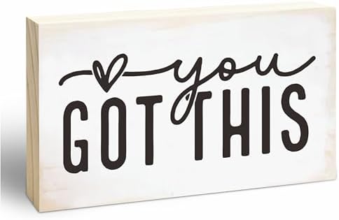 Rustic Wooden Block Sign - You Got This - 5"X3" Pine Wood Plaque, Home & Garden Decor, Christmas Housewarming Gift For Friends, Desk & Tabletop, Shelf Accessories - A18 by EXW