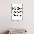 Funny Bathroom Decor Wall Art Funny Cute Hello Sweet Cheeks Tin Sign Rustic Farmhouse Bathroom Decoration Restroom Toilet Decor And Accessories Home Sweet Home Wall Art 8x12 Inch - Image 4