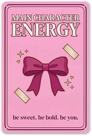 Pink Gradient Bow Metal Sign, Main Character Energy Decor, 8x12 by EudaBlos