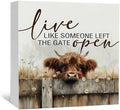 Highland Cow Decor Sign - Farmhouse Western Animal Office Kitchen Bedroom Decor, Rustic Farm Live Like Someone Left The Gate Open Signs, Highland Cow Gifts For Women 8x8 by Nitelat