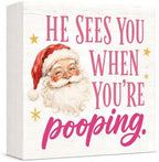 Christmas Bathroom Decor He Sees You When You're Pooping Funny Santa Sign by GUDIO