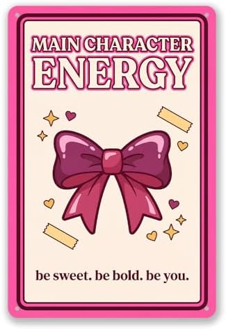 Pink Bow Aluminum Sign, Main Character Energy Decor, 8x12 Inch by EudaBlos