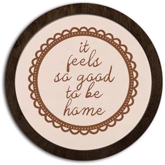 CFFJLHN Rustic Farmhouse Wall Art Decor, Oh It's So Good to Be Home Motivational Neutral Minimalist Round Wood Hanging Wall Decor for Home Bedroom Living Room, 10x10 Inch by Unknown