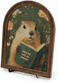 Wooden Tabletop Decor Funny Reading Groundhog Art for Library, Office or Study Decor, Literary Wall Art for Reading Lovers Gift Decor, Home Decorative Accent by Unknown