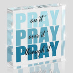Blue Room Decor, Inspirational Christian Gifts for Women, Blue Dorm Bathroom Room Decoration, Office Decor for Women, Acrylic Office Desk Accessories Decoration Wall Art Sign-Pray through it by Unknown
