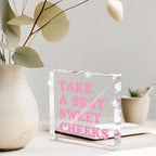 Take a Seat Sweet Cheeks Pink Acrylic Wall Decal, 4x4 Inch Fun Bathroom Decor, Quirky Desk Sign, Retro Humor Print for Girls Bedroom, Dorm and Gag Gift - Image 6