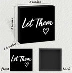 Let Them Wooden Sign, Mental Health Quote Farmhouse Wood Box Sign 5 X 5", Let Them Office Desk Accessories for Cubicle Decor, Office Gifts for Coworkers Women, Office Decorations for Work (Black) - Image 2