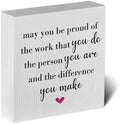 Motivational Artwork Wood Box Sign Rustic Farmhouse Style May You Be Proud of the Work Wood Block Plaque 5 X 5 Inches Home Office Desk Sign Decor for Presents by ENGVZ