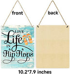 Rustic Live Life in Flip Flops Wood Hanging Sign, Farmhouse Quality Artwork Decor, Summer Wooden Plaque Sign Wall Art, Home Beach House Pool Decoration (8 x 10 Inches) (JTMP080) - Image 7