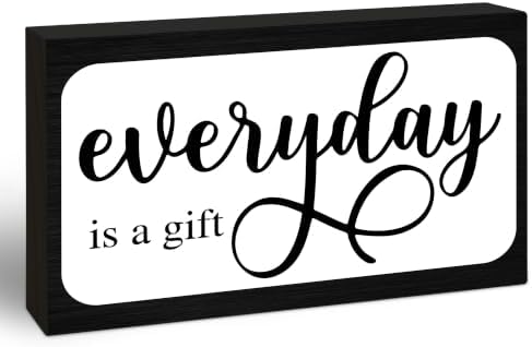 3x5 Inspirational Wooden Block Sign, Everyday Is a Gift, Black by EXW