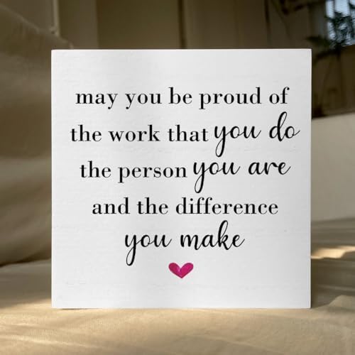 Motivational Artwork Wood Box Sign Rustic Farmhouse Style May You Be Proud of the Work Wood Block Plaque 5 X 5 Inches Home Office Desk Sign Decor for Presents - Image 5