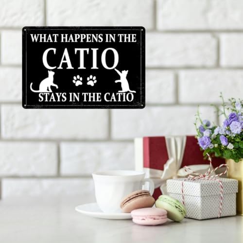 Catio Accessories Outdoor What Happens In The Catio Stays In The Catio Metal Tin Sign Caution Cat Vomit Sign Funny Cat Lover Sign Posters Gift 8x12 Inch - Image 7