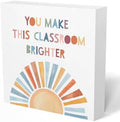 Boho Sunshine Classroom Wooden Box Sign 5x5 Inch, You Make This Classroom Brighter Inspirational Wood Signs for Kids Playroom Nursery Preschool Desk Table Shelf Decor by Welcometowoodforest