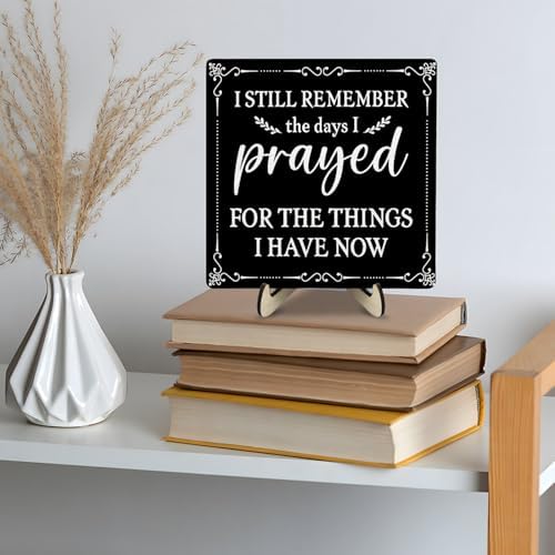 I Still Remember the Days I Prayed Wooden Sign, Christian Sign Home Decor Wooden Plaque for Rustic Home Farmhouse Office Living Room Desk Shelf Decor (black, 5.9x5.9inches) - Image 4