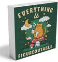Inspirational Office Desk Decor Everything Is Figureoutable Sign Motivational Gifts For Women Kids - Mental Health Decor Funny Cat Coffee Desk Art Calming Corner Decorations For Classroom by Woght