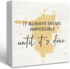 Office Gold Wooden Box Sign Desk Inspiring Quotes It Always Seems Impossible Until It's Done Office Motivational Decorative Signs for Office, Inspirational Home Shelf Desk Decor 5x5 Inch by HFXHANGD