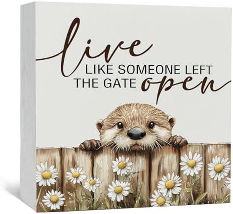 Funny Otter Wooden Box Sign -Rustic Farmhouse Live Like Someone Left the Gate Open Signs for Home Decor, Farm Cottagecore Animal Office Kitchen Bedroom Decor, Otter Gifts for Women, 5x5 by Nitelat