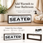 Funny Bathroom Wood Sign, Please Remain Seated for The Entire Performance, Humorous Wood Bathroom Decor, Funny Farmhouse Bathrooms Wall Decor, Rustic Solid Wooden Sign, Farmhouse, 9.5 x 3.1 Inches - Image 4