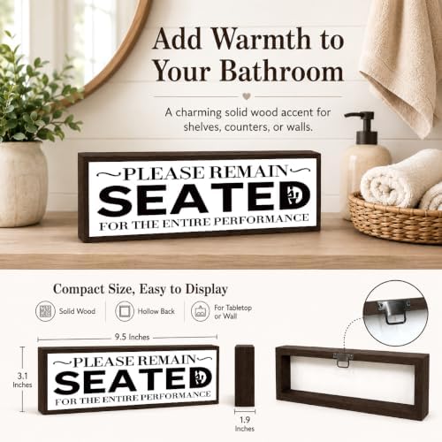 Funny Bathroom Wood Sign, Please Remain Seated for The Entire Performance, Humorous Wood Bathroom Decor, Funny Farmhouse Bathrooms Wall Decor, Rustic Solid Wooden Sign, Farmhouse, 9.5 x 3.1 Inches - Image 4