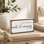 3x5 Motivational Wooden Sign, Today Only Happens Once, Make It Amazing - Image 4
