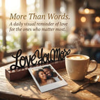 Love You More Sign Desk Decor, Wood and Metal Room Accent - Image 6