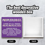 Purple Gifts for Women Men, Birthday Gifts for Mom Sister Friends, Purple Wooden Box Office Home Signs Desk Accessories Decorations (5x5 Inch) - Image 3