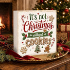 Christmas Decorations Wooden Box Sign It's Not Christmas Without Cookies - Image 3