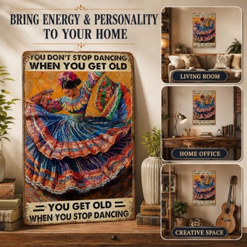 Mexican Art Vintage Tin Sign Mexican Decor You Don't Stop Dancing When You Get Old Retro Dancing Wall Art Wall Decor Iron Painting for Home Kitchen Cafe Pub 8x12 Inch - Image 5