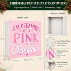 Pink Christmas Decor I'm Dreaming of A Pink Christmas Wood Box Sign - Image 4