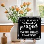 I Still Remember the Days I Prayed Wooden Sign, Christian Sign Home Decor Wooden Plaque for Rustic Home Farmhouse Office Living Room Desk Shelf Decor (black, 5.9x5.9inches) - Image 6
