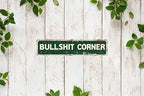 Vintage Tin Bullshit Corner Sign Retro Metal Sign for Outdoor indoor Decoration - Outdoor indoor Funny Wall Art Plaque 4x16 Inch - Image 6