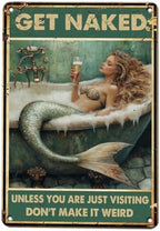 Mermaid Sign Vintage Tin Wall Decor Get Naked Sign Don't Make It Weird Iron Painting Mermaid Poster for Home Living Room Bathroom Toilet Hotel 16x12 Inch by KIYOYOHomeIsOurHappyPlace