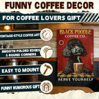 Retro Metal Tin Sign Coffee Company Black Poodle Sign For Outdoor & Indoor Wall Poster Home Bar Shop Decorations Coffee Vintage Sign Gift Poster 12x8 Inch - Image 4