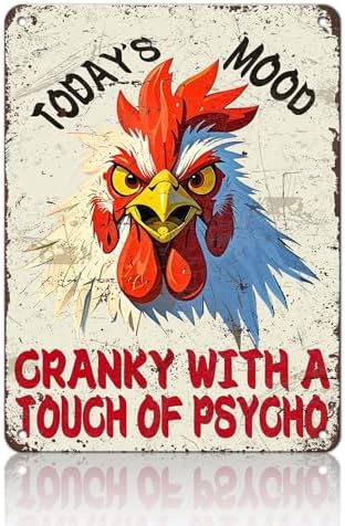Vintage Rooster Metal Tin Sign Wall Decor Todays Mood Cranky With A Touch Of Psycho Retro Funny Chicken Wall Art Plaque Farmhouse Kitchen Farm Home Wall Decoration 12x16 Inch by KIYOYOHomeIsOurHappyPlace